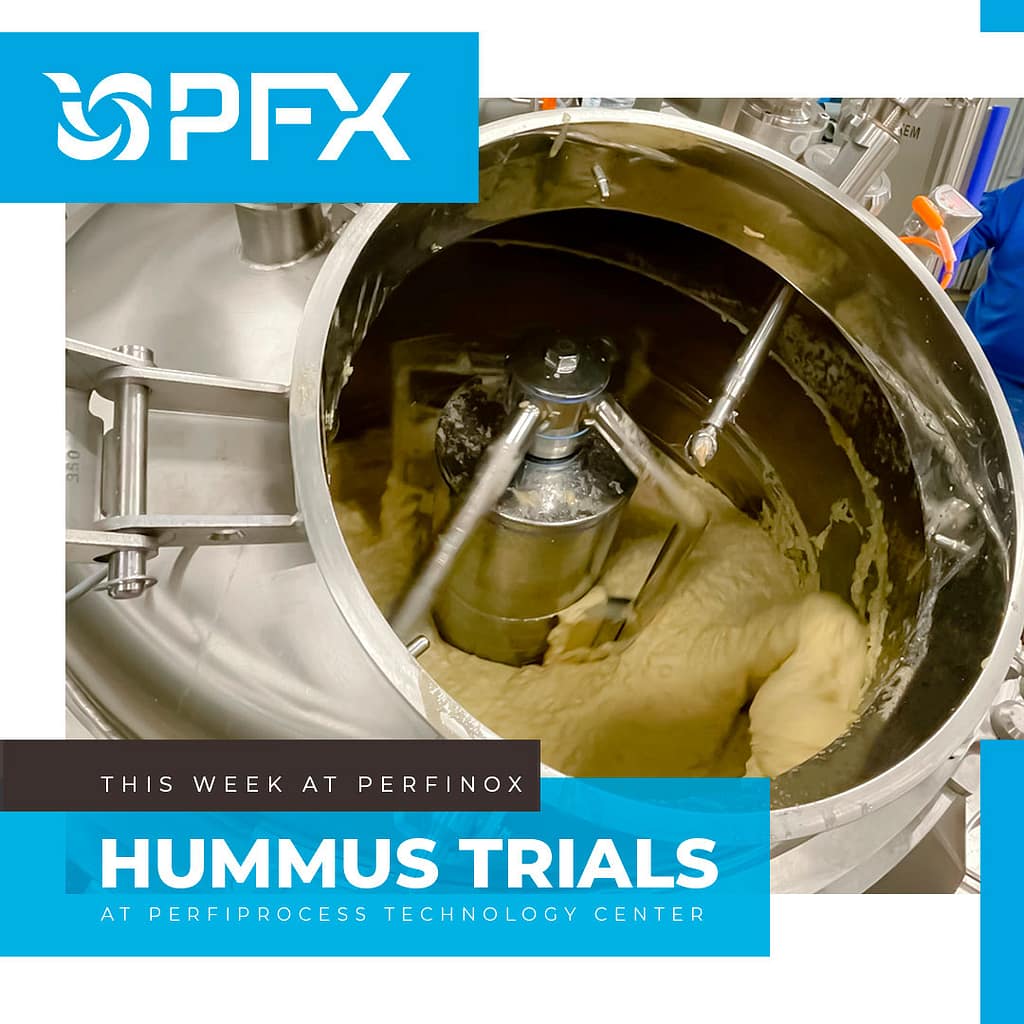 Hummus trial at PERFIPROCESS Technology Center